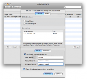 CHAP credentials (HINT: RFC 3720 requires <password> to be 12 characters long. This is enforced e.g. by MS Initiator.)